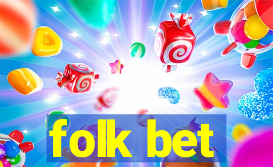 folk bet